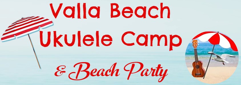 Longbeach Ukes - 2023-07-17 - Group news item: Valla Beach Ukulele Camp